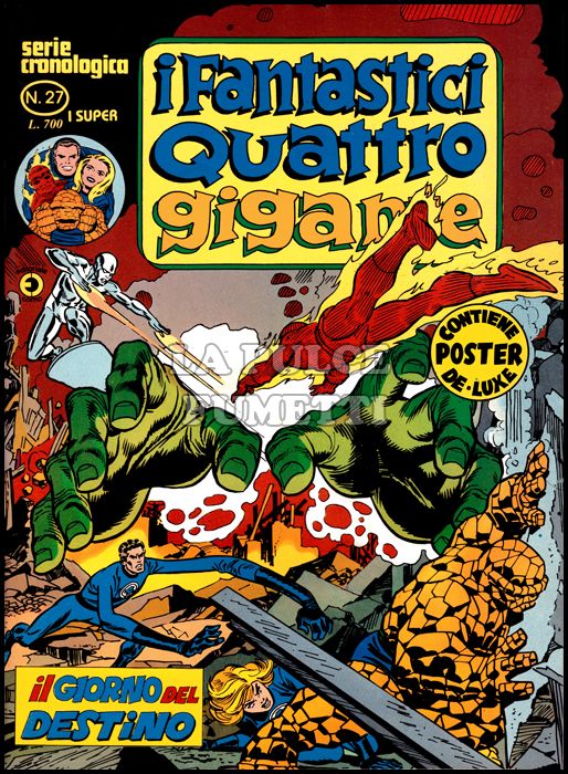 FANTASTICI QUATTRO GIGANTE #    27: IL GIORNO DEL DESTINO + POSTER